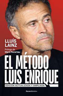 El m�todo Luis Enrique