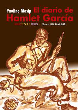 El diario de Hamlet Garc&iacute;a