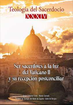 Ser sacerdotes a la luz del Vaticano II y su recepci�n postconciliar