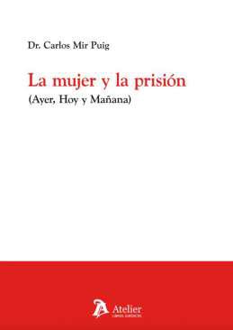 La mujer y la prisi�n