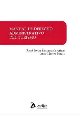 Manual de Derecho administrativo del turismo