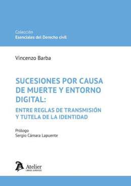 Sucesiones por causa de muerte y entorno digital