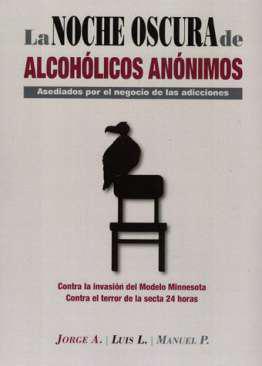 La noche oscura de Alcohlicos Annimos