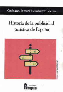 Historia de la publicidad turstica de Espaa