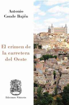 El crimen de la carretera del Oeste