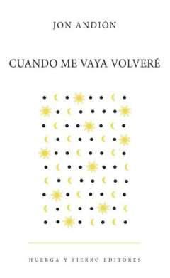 Cuando me vaya volver