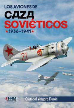 Los aviones de caza soviticos, 1936-1941