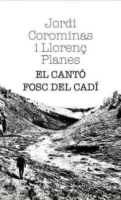 El cant fosc del Cad