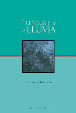 El lenguaje de la lluvia