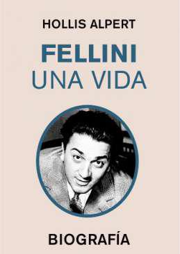 Fellini, una vida