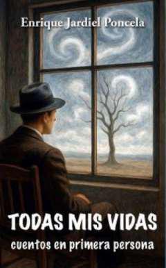 Todas mis vidas