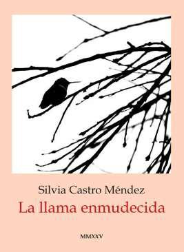 La llama enmudecida