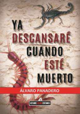 Ya descansar cuando est muerto