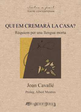 Qui em cremar la casa?