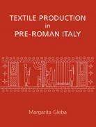 Textile Production in Pre-Roman Italy